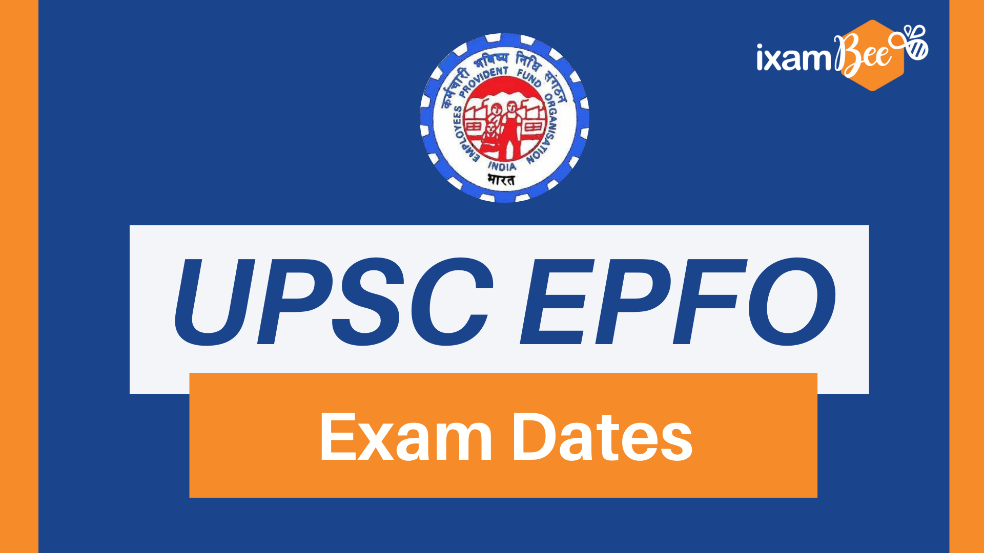 Upsc Apfc Epfo Exam Calendar Check Assistant Provident Fund